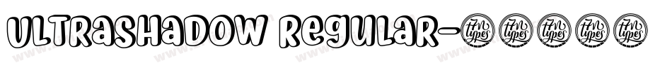 UltraShadow Regular字体转换